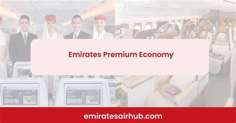 Emirates Premium Economy: Routes, Booking, Price & More.